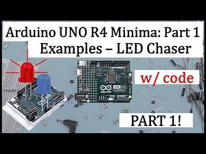 Arduino UNO R4 Minima: Part 1 Examples – LED Chaser