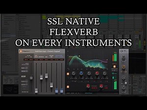 SSL Native FlexVerb Plugin Review on Vocal and Instruments in Ableton Live Suite 11