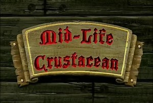 SpongeBob SquarePants Season 3, Episode 15 - Mid-Life Crustacean - iFunny