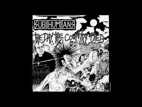 Subhumans The Day The Country Died remastered