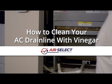 How to Clean Your AC Drainline With Vinegar