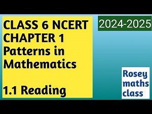 1.1 Class 6 Chapter 1 Patterns in Mathematics/ Ganita Prakash READING#maths #ncert