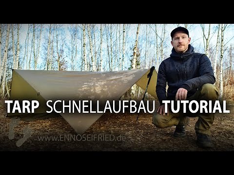 Tarp Aufbau verschiedene Varianten inkl. Knoten | Setup Shelter, Tipi, Zelt Tutorial