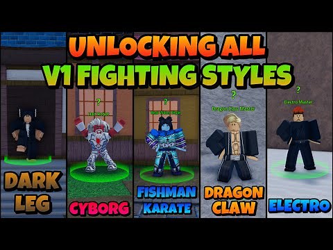 UNLOCKING ALL V1 FIGHTING STYLES (SHOWCASE + LOCATIONS) IN KING LEGACY ROBLOX
