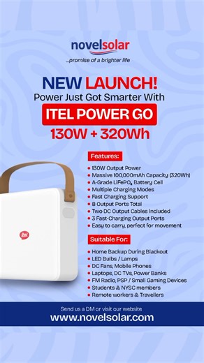 🚀 JUST LAUNCHED! 🚀 Power just got smarter 💥 Introducing the itel Power Go with 130W inverter 320Wh lithium battery capacity built to keep you connected when it matters most. ⚡ Reliable backup power 🔌 Powers your essential devices 🏠 Perfect for home, office & small business 🌿 Clean, quiet & efficient energy No more blackouts. No more stress. Power your day the itel way. 📩 Send a DM now to order 📦 At Novel solar Limited stock available #itelPowerGo #NewLaunch #ReliablePower #SmartEnergy #P