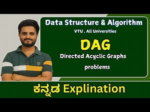 DAG : Direct acyclic graph | Data Structures & Algorithm | VTU, All Universities