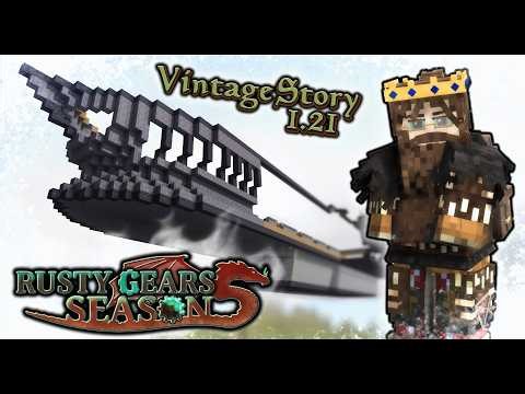 That's a Big Ol' Airship :: Rusty Gears SMP Season 5 - Part 4 - Vintage Story 1.21