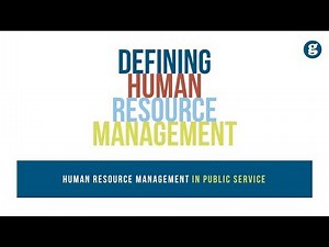 Defining Human Resource Management
