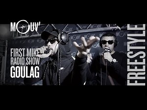 GOULAG : Freestyle (Live @ Mouv' Studios) #FMRS