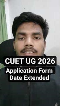 CUET UG 2026 Application Form Date Extended #shortsfeed #shortsvideo #shorts #cuet2026 #examhunt