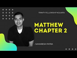 Matthew chapter 2 summary. Short message from Matthew chapter 2.