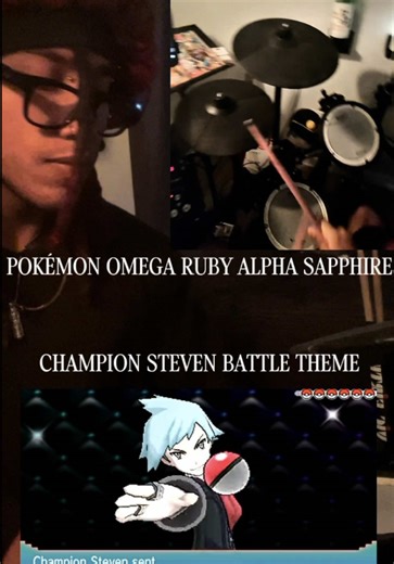 POKÉMON OMEGA RUBY ALPHA SAPPHIRE ⭐️ [CHAMPION STEVEN BATTLE THEME] [earthtoneking Drum Cover] #fyp #trending #drums #pokemon #anime @raybanmeta @Roland @Pokémon/ポケモン【公式】