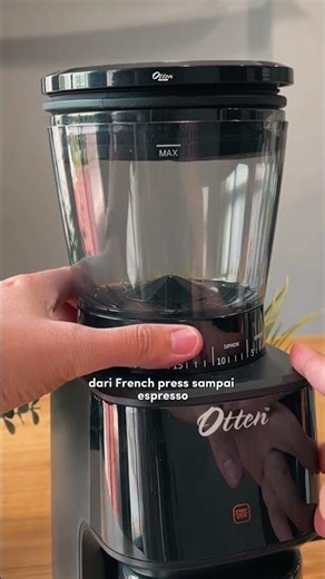 Rekomendasi grinder murah tapi kualitas ngga murahan! Otten Caffizio electric grinder😍#ottencoffee