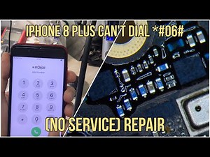 iPhone 8 Plus (No Service) No IMEI When Dial *#06# Repair