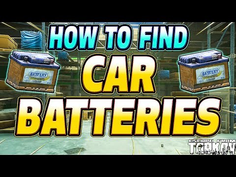 Car Battery Spawn Locations - Escape From Tarkov
