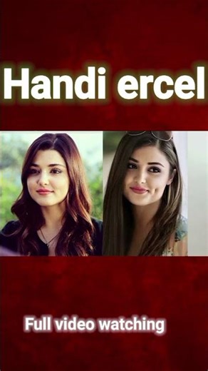 handi ercel most beautiful actress in Asia 🌏
