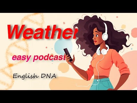 The Weather Podcast A1-A2. You'll Understand Everything — Just Listen.