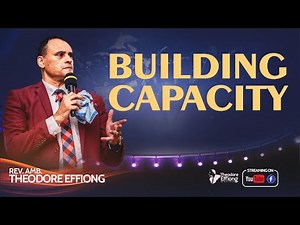 Building Capacity // Rev. Theodore Effiong