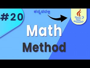 #java Math Methods: Complete Guide for Beginners in kannada || Lesson 20