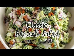Classic Broccoli Salad