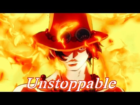 Unstoppable「AMV」- Music Video