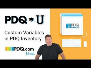 Custom Variables in PDQ Inventory