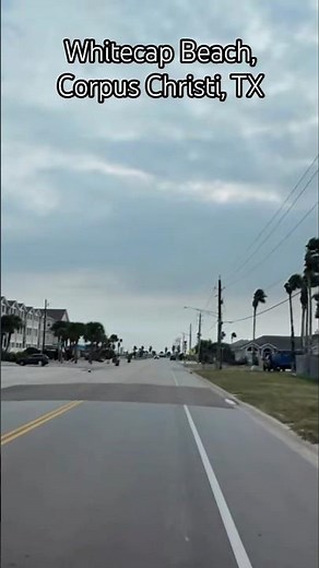Whitecap Beach, Corpus Christi, Texas #4kdrive #texasdrive