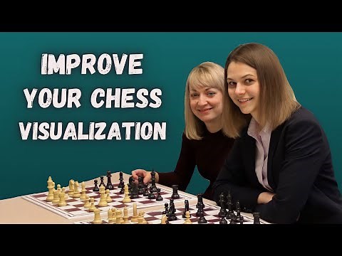 Power of Visualization in Chess