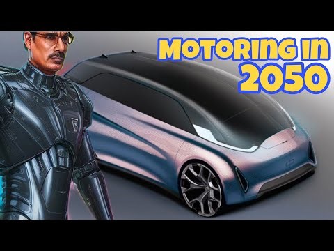 Motoring in 2050 - Crystal Ball Gazing