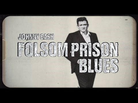 Johnny Cash - Folsom Prison Blues (Official Lyric Video)