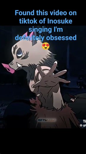 Our baby Inosuke is singing 🥹 #Inosuke #anime #demonslayer