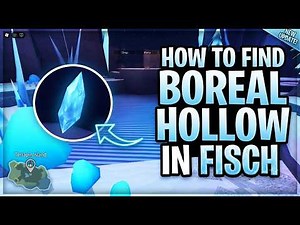 How to get To The Boreal Hollow Location in Fisch - Boreal Hollow Guide (Roblox Fisch)