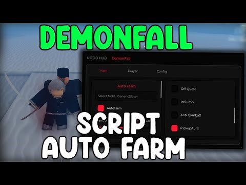 [🔥BEST] Demonfall Script Auto Farm, Kill Aura, Dupe Items & God Mode - Roblox 2025