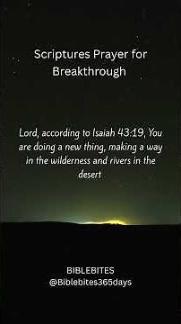 Scriptures Prayer for Breakthrough#PrayerForBreakthrough #ScripturesPrayer #FaithInGod