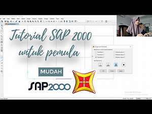 TUTORIAL SAP2000 UNTUK PEMULA - SETTING MEMODELKAN STRUKTUR SEDERHANA, ANALISIS GAYA DALAM