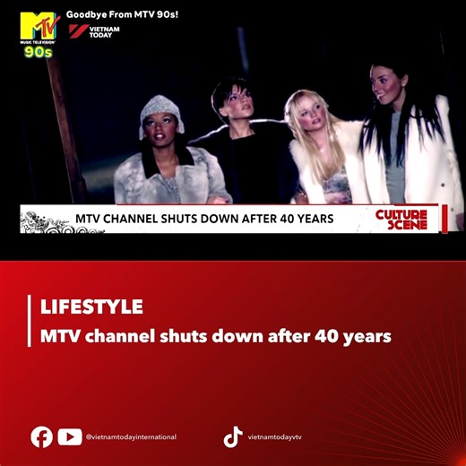 MTV, the world’s first 24-hour music broadcaster, has stopped showing rolling pop videos in the UK, with five channels, MTV Music, MTV 80s, MTV 90s, Club MTV, and MTV Live, all ceasing broadcast after 31 December. #vietnamtoday #yourwindowonvietnam #vtv #news #MTV #music #channel | Vietnam Today