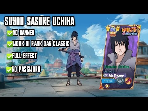 Script Suyou - Sasuke Uchiha No Password | Full Effect