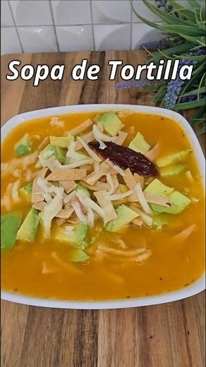 Sopa de Tortilla #recetasfaciles