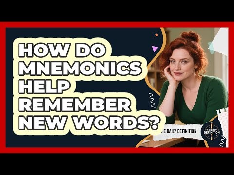 How Do Mnemonics Help Remember New Words?
