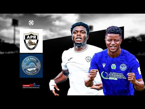 🔴LIVE: APR FC 2:1 AS KIGALI