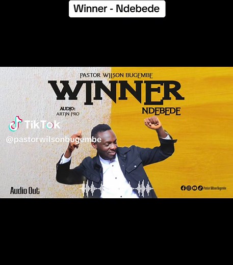Wilson Bugembe - Winner Ndebede (Lyrics Video)