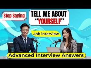 Stop Saying “Tell Me About Yourself” | Advanced Job Interview Questions and Answers in English