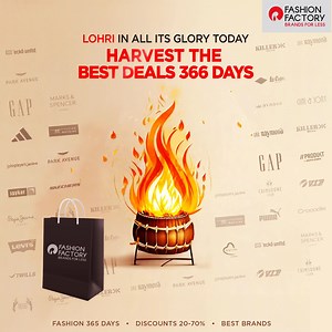 359K views · 103 reactions | May your Lohri celebrations never end! Make the most of the harvest with the most blazing deals! Visit your nearest Fashion Factory store today. Fashion 365 Days | 20 - 70% Discounts | Best Brands #Lohri #FashionFactory #BestDeals #BestBrands #BrandsForLess | Fashion Factory | Facebook