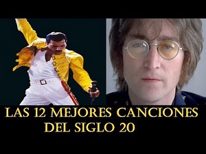 LAS 12 MEJORES CANCIONES DEL SIGLO 20