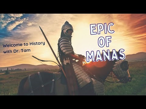 Epic of Manas - UNESCO Intangible Heritage