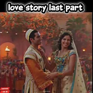 love story 💘 ( last part)“Magic fulfilled, dreams came true — Aladdin’s journey ends with a smile.”💞