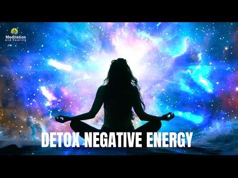 Powerful Full Body Energy Cleanse | Detox Negative Energy & Heal Stress, Anxiety Naturally