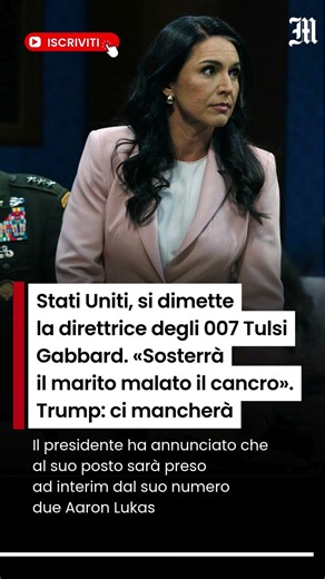 Stati Uniti, si dimette la direttrice degli 007 Tulsi Gabbard. «Sosterrà il marito malato il cancro»