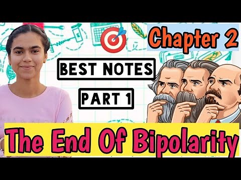 The End of the Bipolarity Class 12 I Part 1 Political science I Chapter 2