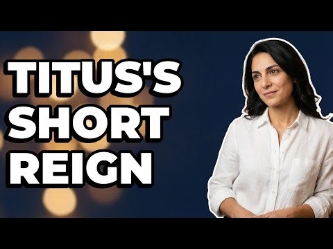 What Major Events Happened During Titus's Reign?
